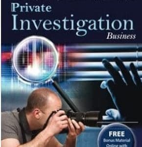 How to Open & Operate a Financially Successful Private Investigation Business