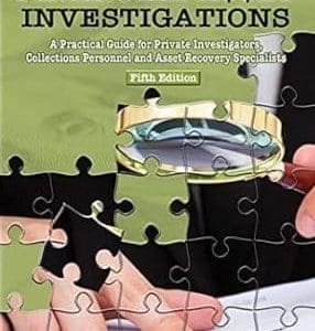 How To Do Financial Asset Investigations: A Practical Guide for Private Investigators, Collections Personnel and Asset Recovery Specialists
