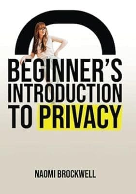 Beginner's Introduction To Privacy