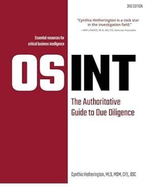 Osint: The Authoritative Guide to Due Diligence
