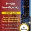Private Investigating Study Guide: Private Investigator Training Handbook and Practice Exam Questions